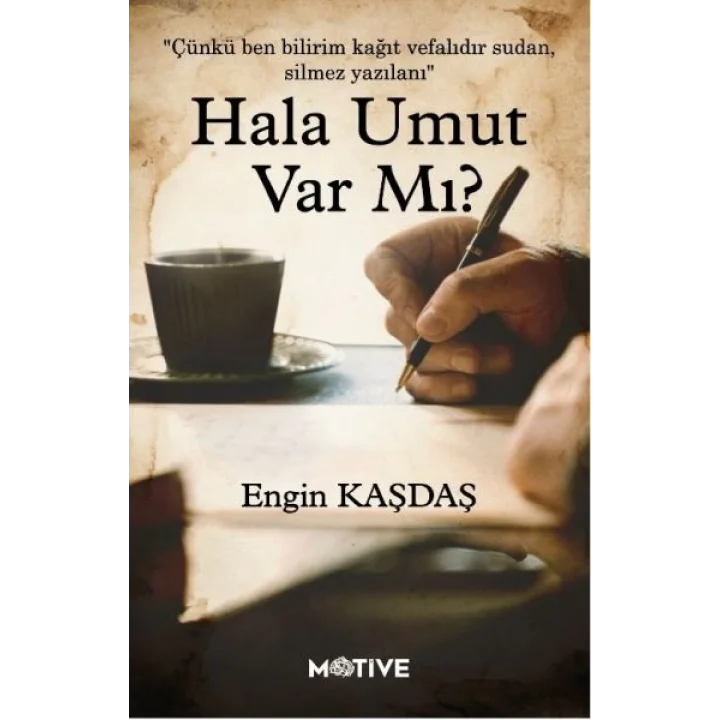 Hala Umut Var Mı?