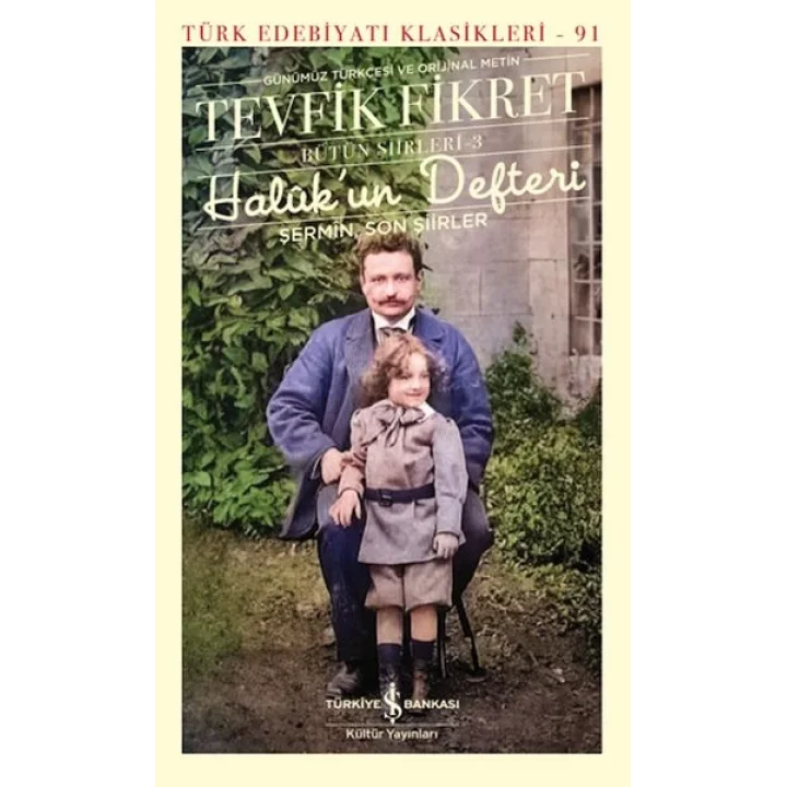 Halûk’un Defteri - Türk Edebiyatı Klasikleri