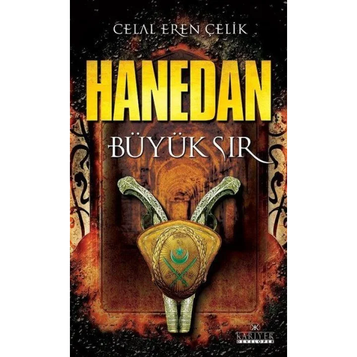 Hanedan - Büyük Sır