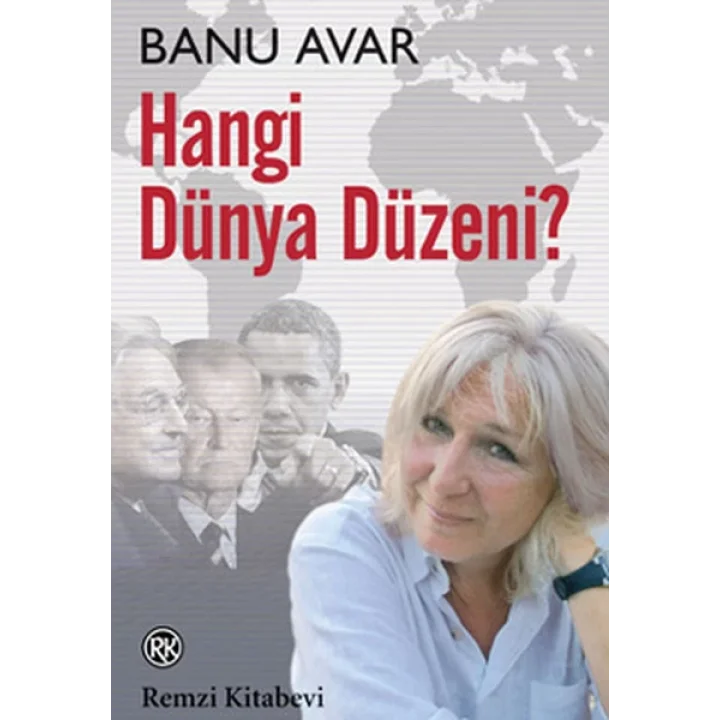Hangi Dünya Düzeni?