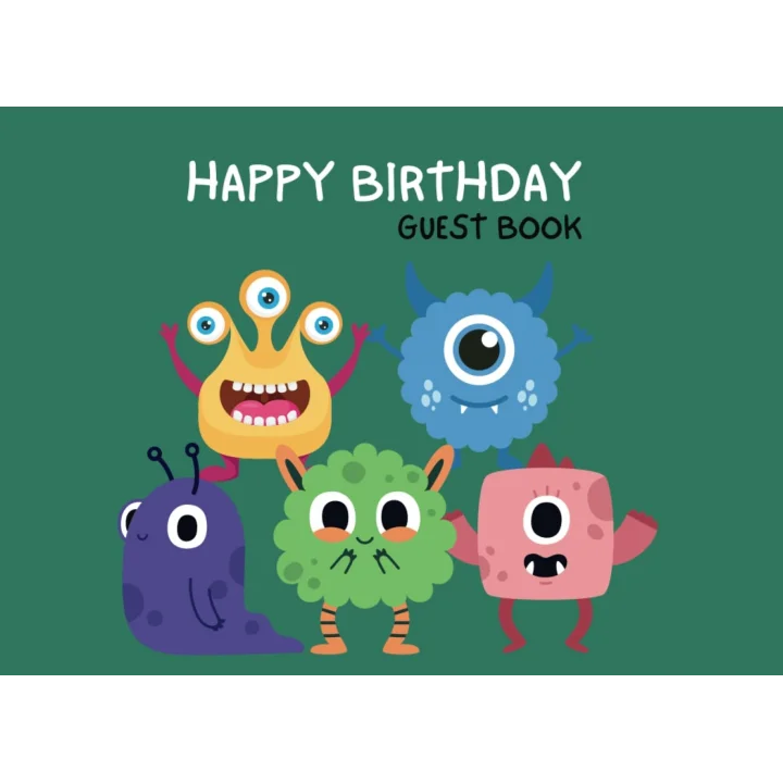 Happy Birthday Guest Book: Monster Theme Keepsake Diary for Writing Well-Wishes