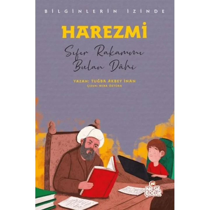 Harezmi - Bilginlerin İzinde