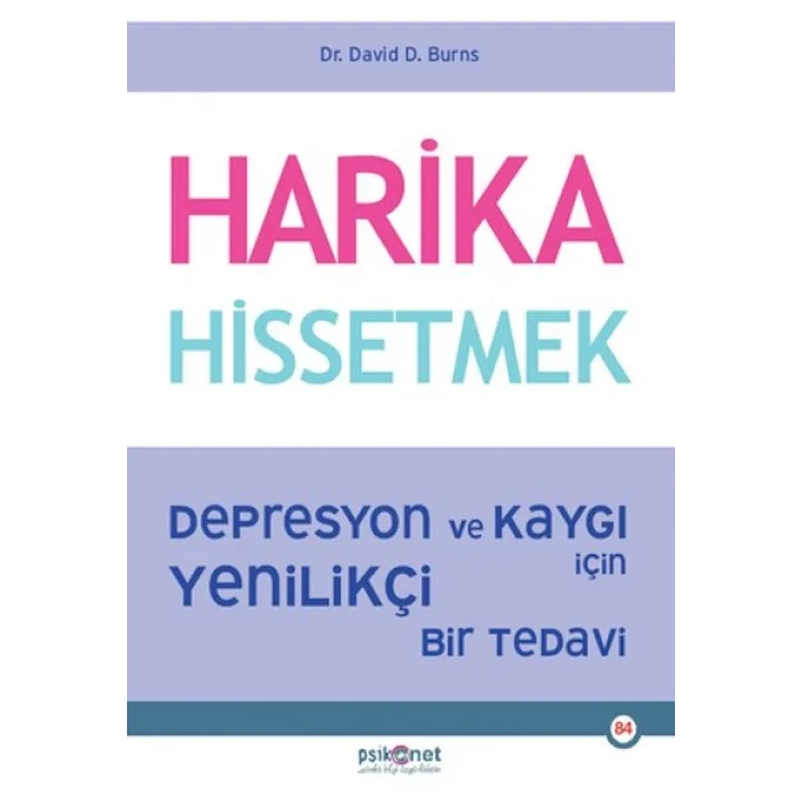 Harika Hissetmek