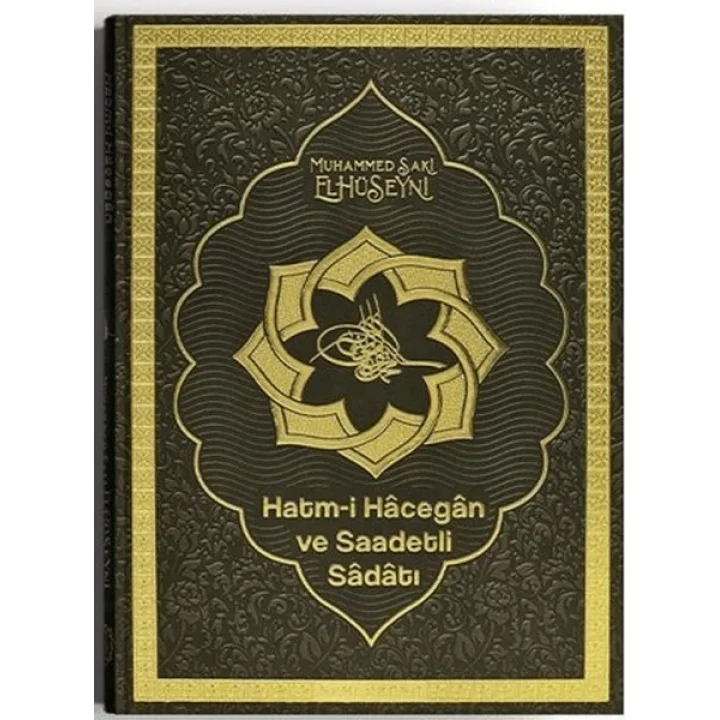 Hatmi Hacegan ve Saadetli Sadatı