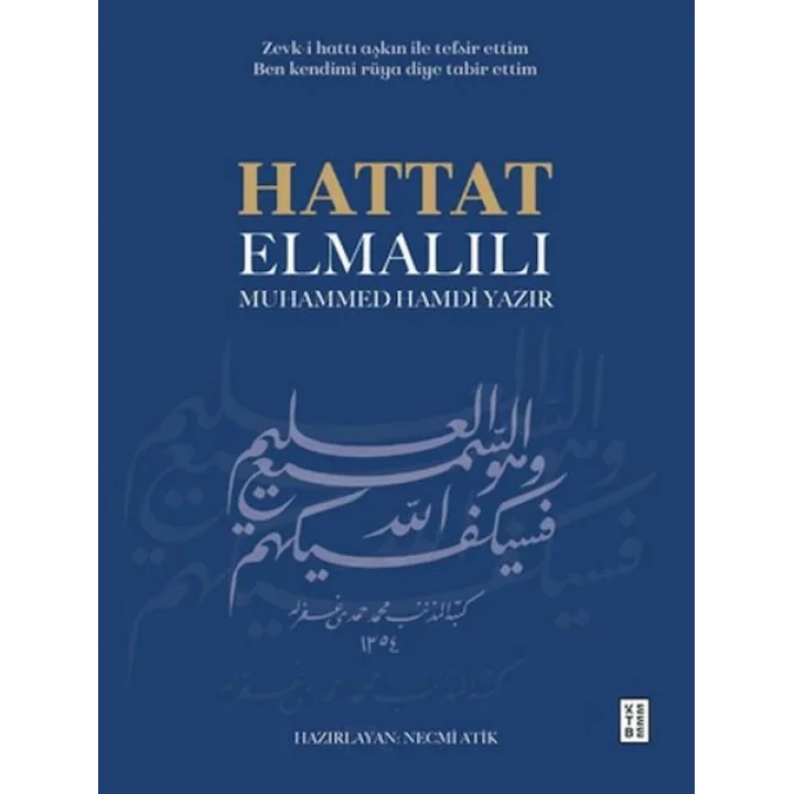 Hattat Elmalılı Muhammed Hamdi Yazır