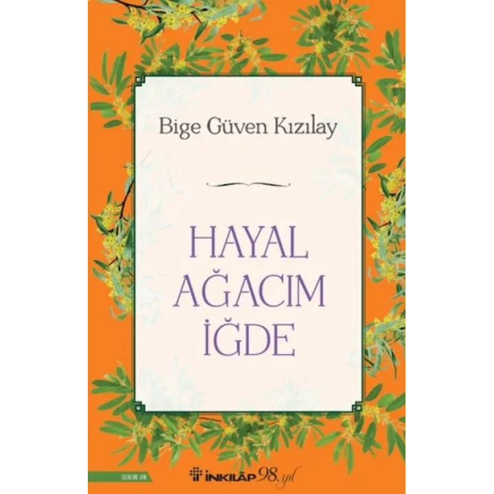 Hayal Ağacım İğde