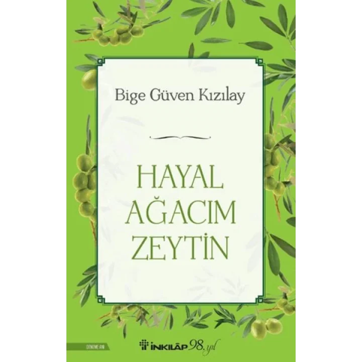 Hayal Ağacım Zeytin