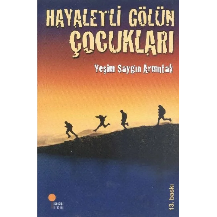 Hayaletli Gölün Çocukları