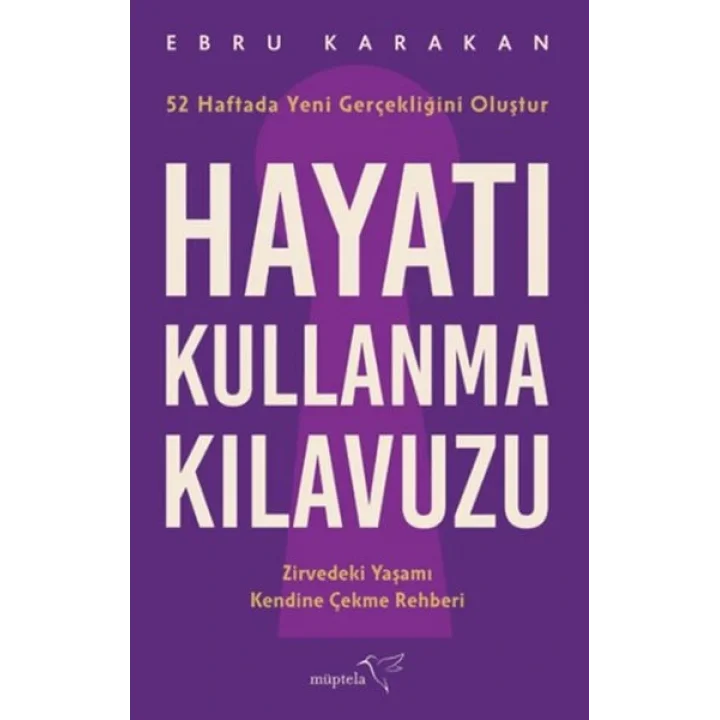 Hayatı Kullanma Kılavuzu