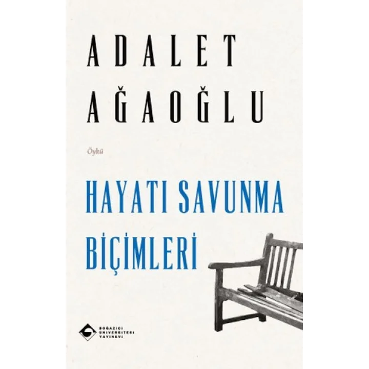 Hayatı Savunma Biçimleri