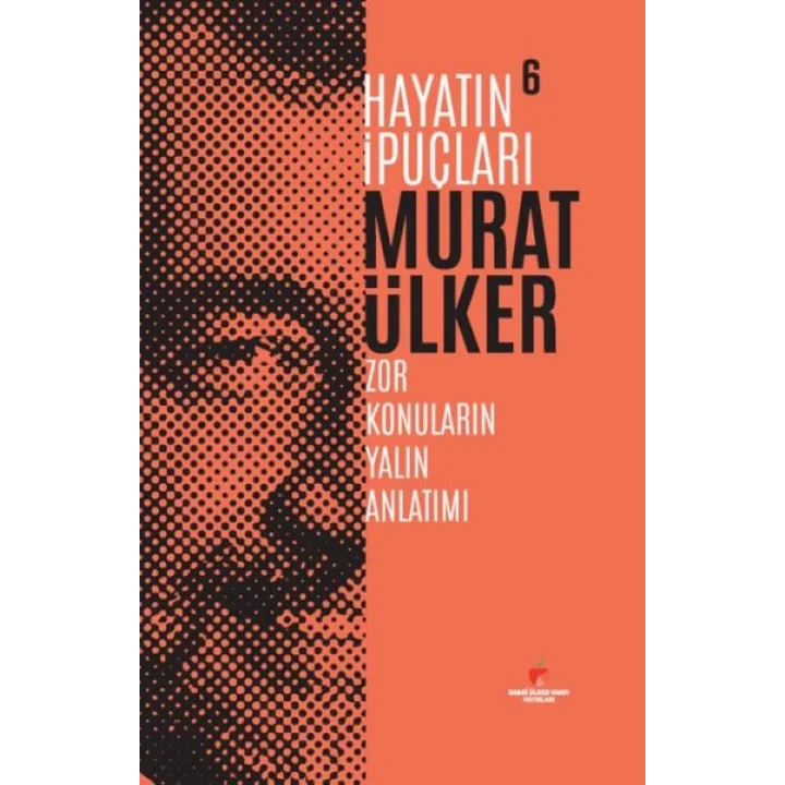 Hayatın İpuçları 6