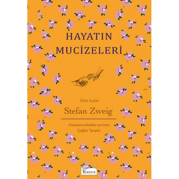 Hayatın Mucizeleri - (Bez Ciltli)