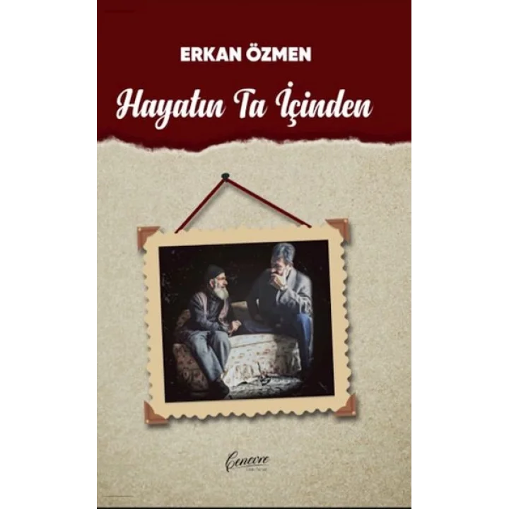 Hayatın Ta İçinden