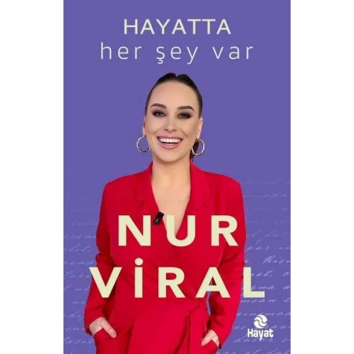 Hayatta Her Şey Var