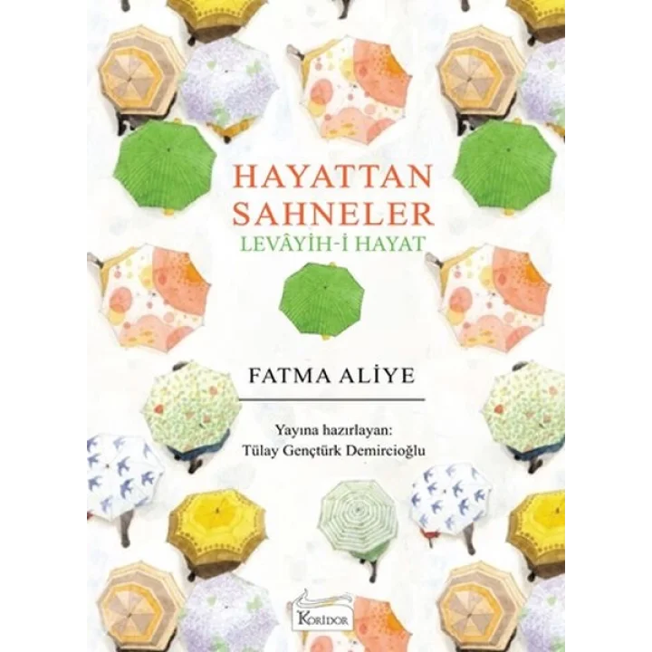 Hayattan Sahneler (Levâyih-i Hayat) (Bez Ciltli)