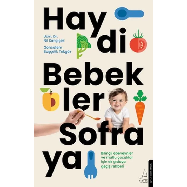 Haydi Bebekler Sofraya