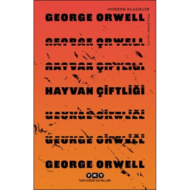 Hayvan Çiftliği - Modern Klasikler