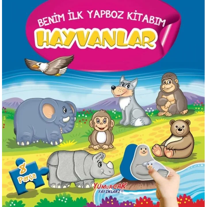 Hayvanlar - Benim İlk Yapboz Kitabım