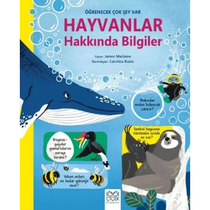 Hayvanlar Hakkında Bilgiler - Öğrenecek Çok Şey Var