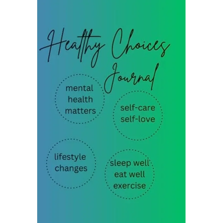 Healthy Choices Journal