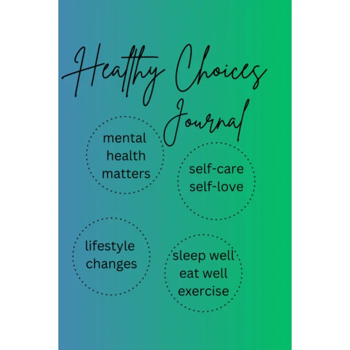 Healthy Choices Journal