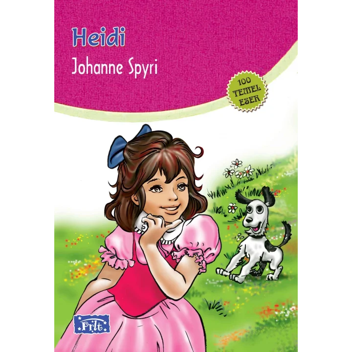 Heidi (100 Temel Eser - İlköğretim)