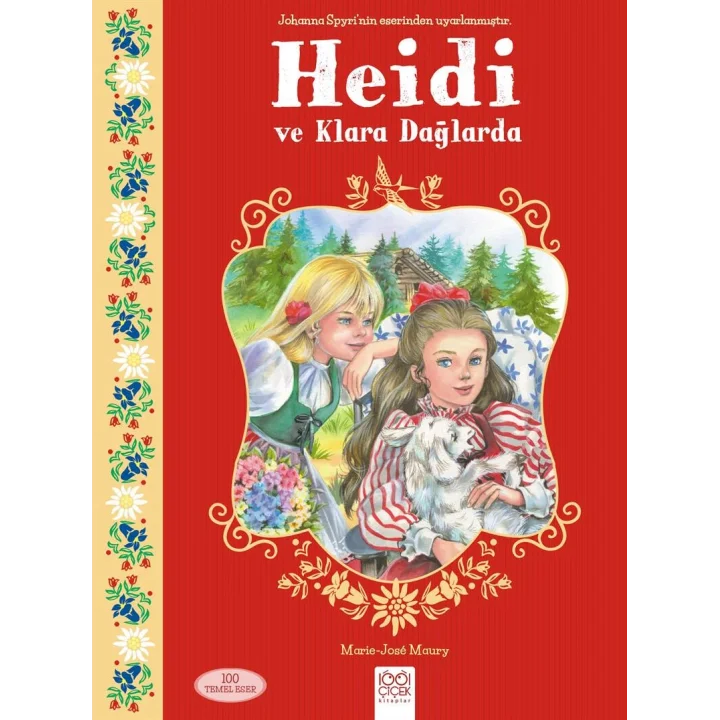 Heidi ve Klara Dağlarda