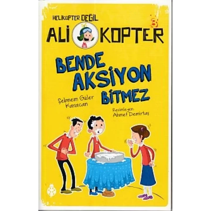 Helikopter Değil Ali kopter 3 - Bende Aksiyon Bitmez