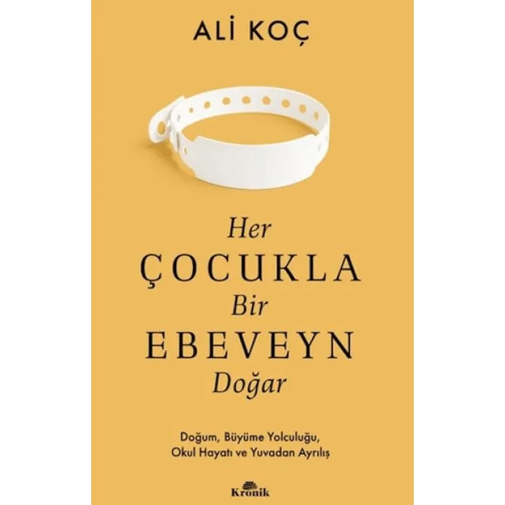 Her Çocukla Bir Ebeveyn Doğar
