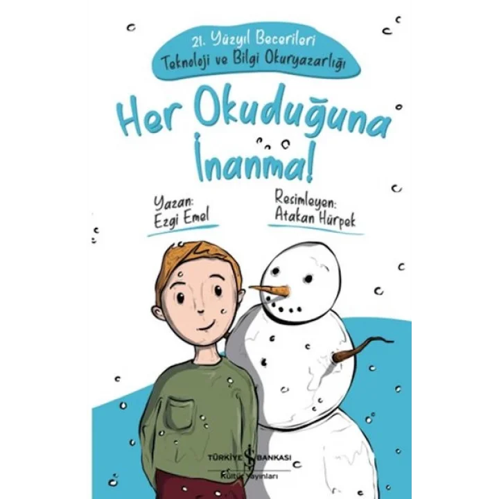 Her Okuduğuna İnanma