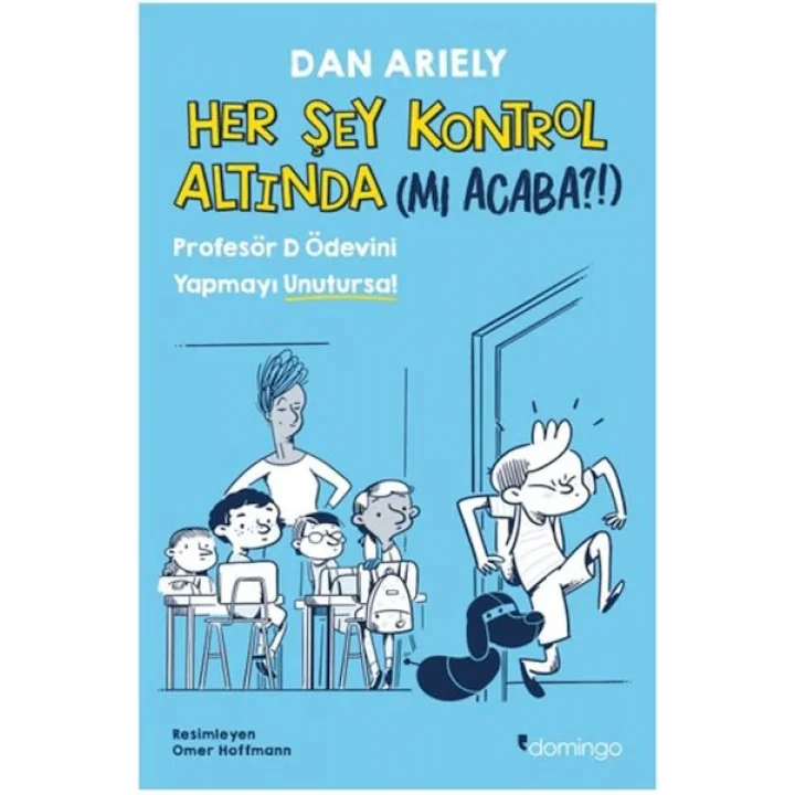 Her Şey Kontrol Altında (mı Acaba?!)