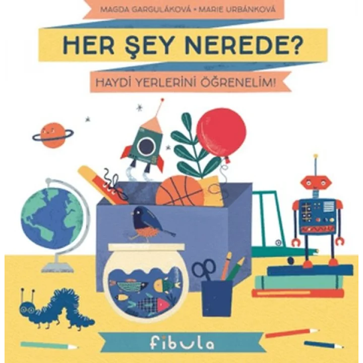 Her Şey Nerede?
