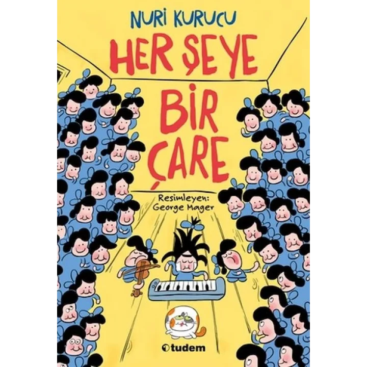 Her Şeye Bir Çare