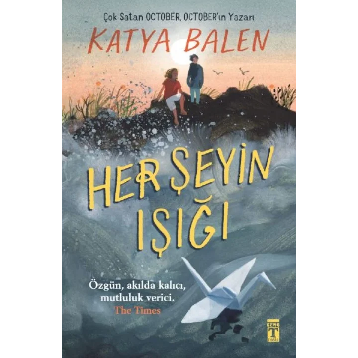 Her Şeyin Işığı