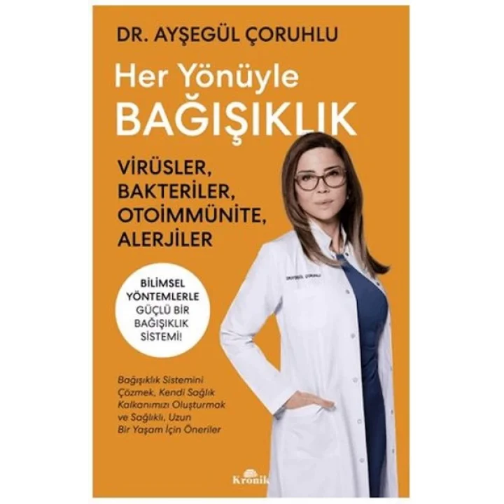 Her Yönüyle Bağışıklık