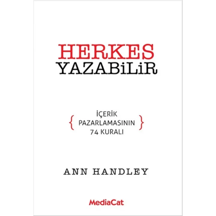 Herkes Yazabilir  İçerik Pazarlamasının 74 Kuralı