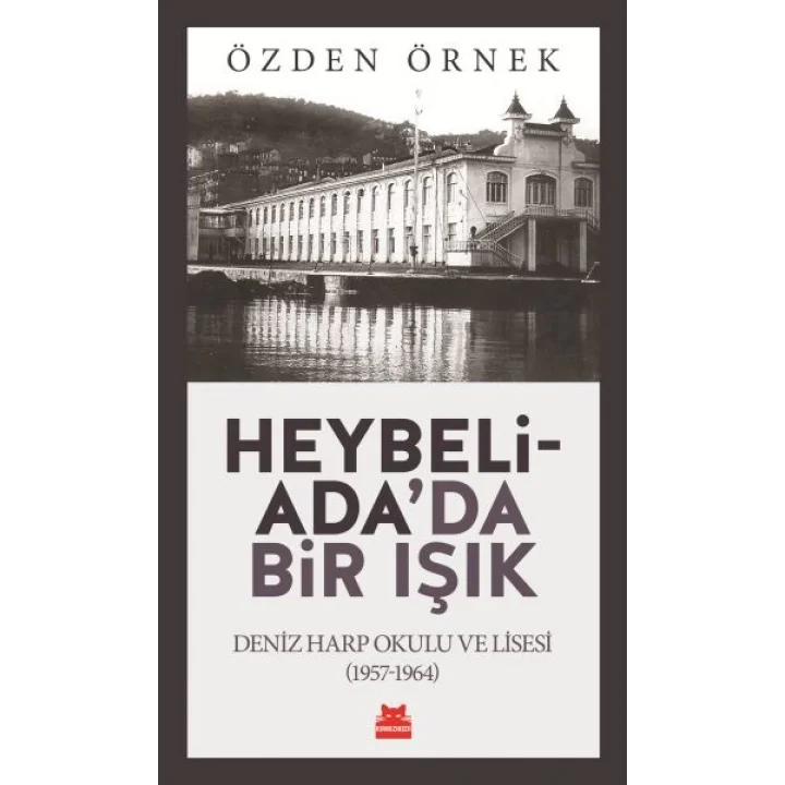 Heybeliadada Bir Işık