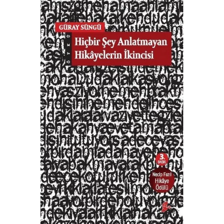 Hiçbir Şey Anlatmayan Hikâyelerin İkincisi