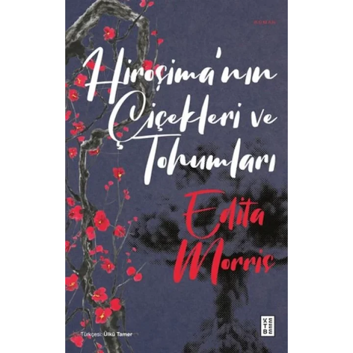 Hiroşimanın Çiçekleri ve Tohumları