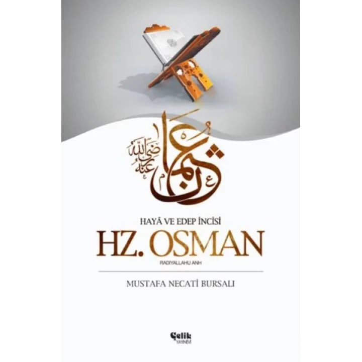 Hz. Osman (Radıyallahu Anh)