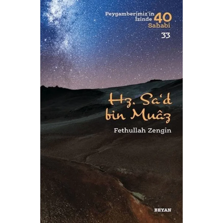 Hz. Sad bin Muaz - Peygamberimizin İzinde 40 Sahabi - 33