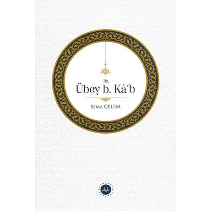 Hz. Übey B Kâb