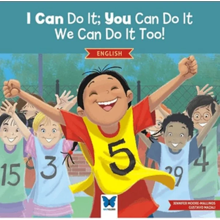I Can Do It; You Can Do It, We Can Do It Too! (İngilizce)