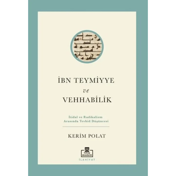 İbn Teymiyye ve Vehhabilik