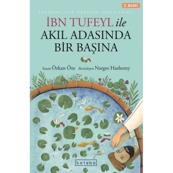 İbn Tufeyl ile Akıl Adasında Bir Başına