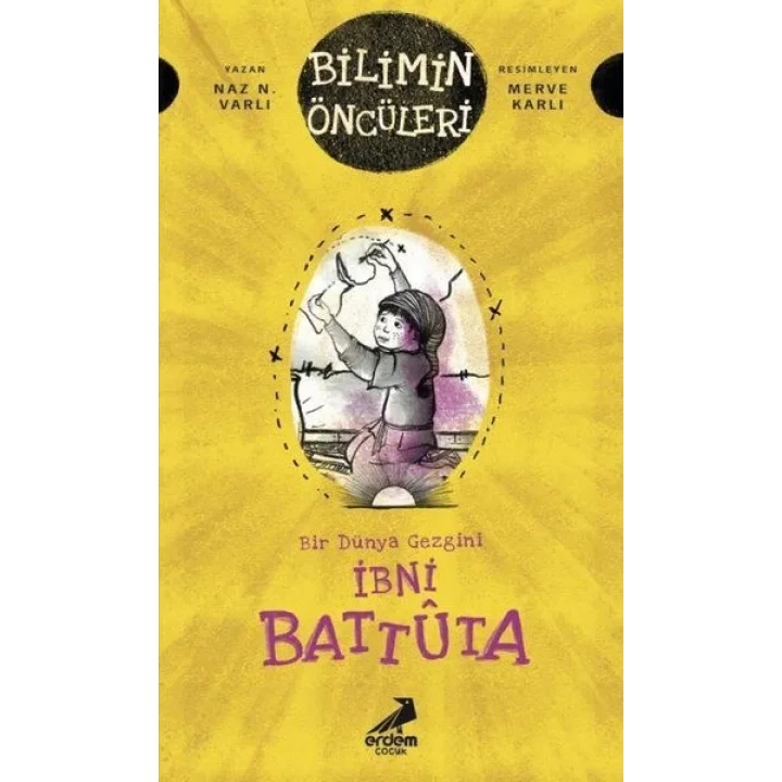 İbni Battuta - Bir Dünya Gezgini