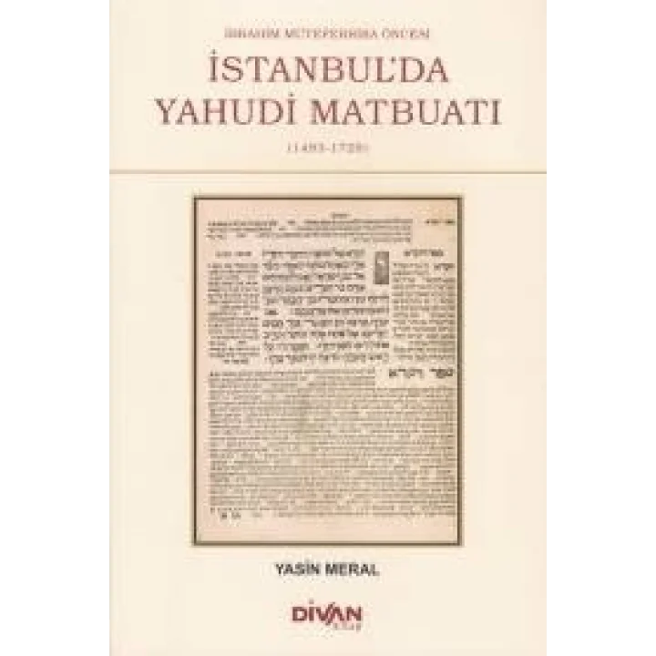 İbrahim Müteferrika Öncesi İstanbulda Yahudi Maybuatı