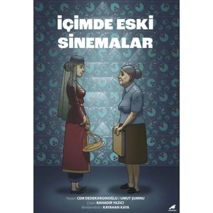 İçimde Eski Sinemalar