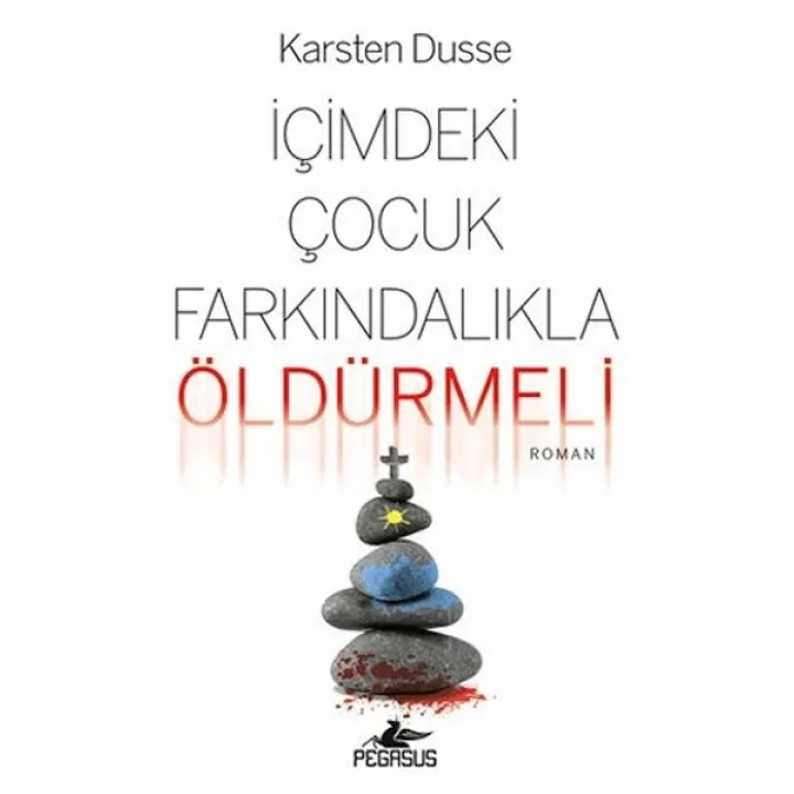 İçimdeki Çocuk Farkındalıkla Öldürmeli