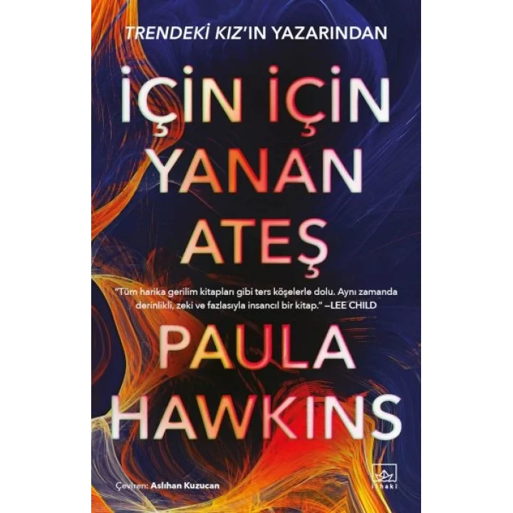 İçin İçin Yanan Ateş